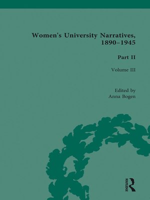 cover image of Women's University Narratives, 1890-1945, Part II Vol 3